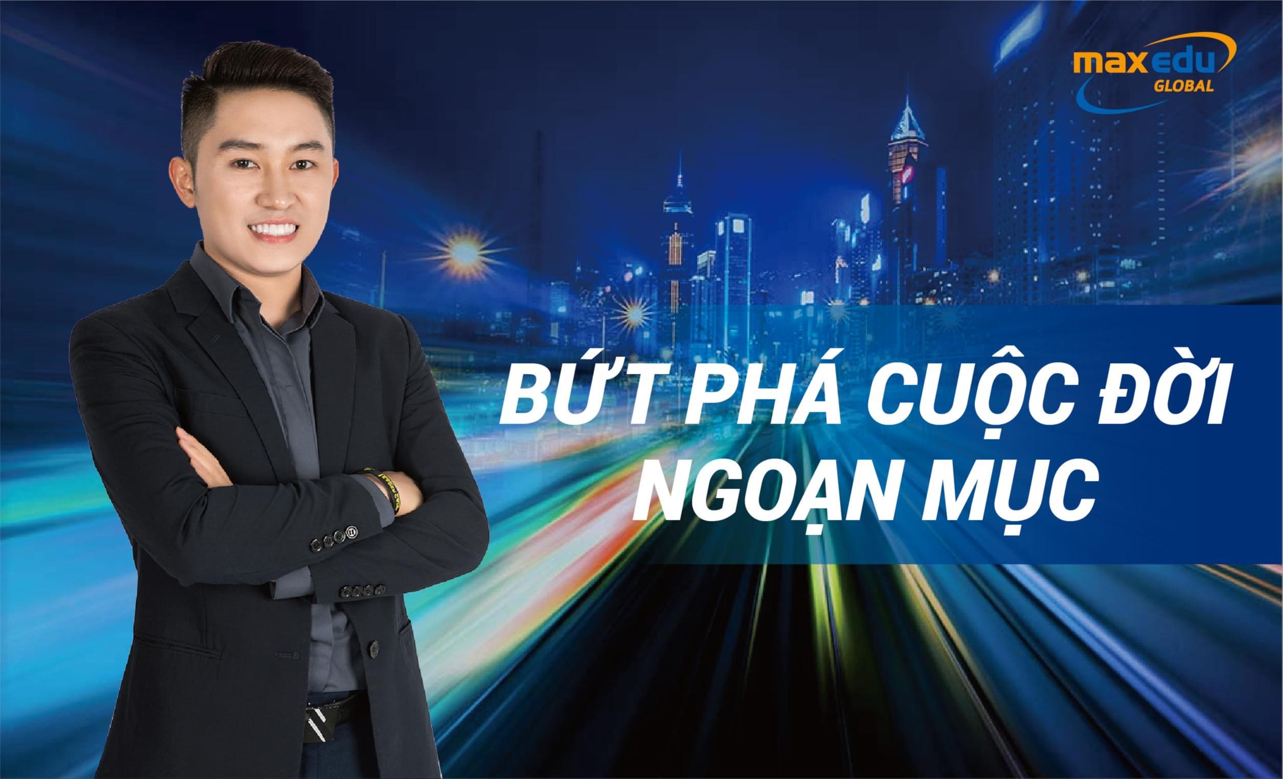 BỨT PHÁ CUỘC ĐỜI NGOẠI HẠNG