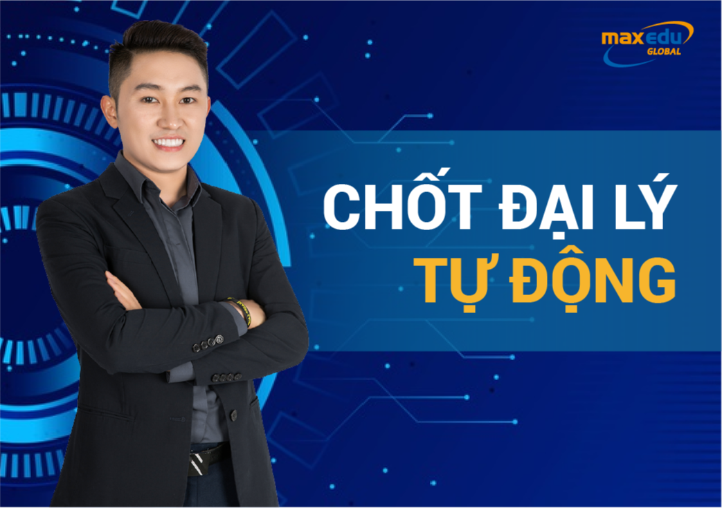 CHỐT ĐẠI LÝ TỰ ĐỘNG 2