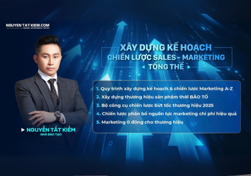 XÂY DỰNG CHIẾN LƯỢC SALES & MARKETING TỔNG THỂ