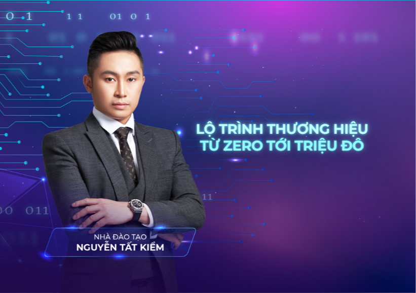 LỘ TRÌNH THƯƠNG HIỆU TỪ ZERO TỚI TRIỆU ĐÔ